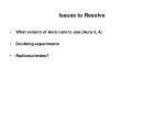 Issues to Resolve - slide 1