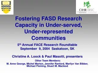 Fostering FASD Research Capacity in Under-served, Under-represented Communities