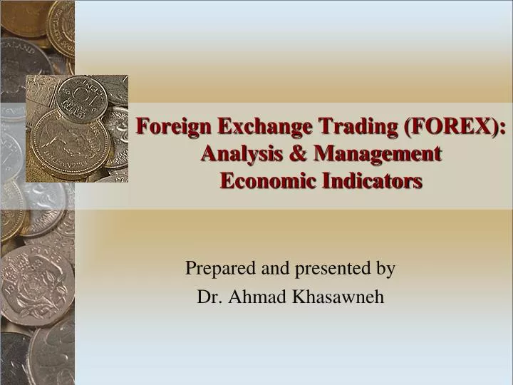 foreign exchange trading forex analysis management economic indicators