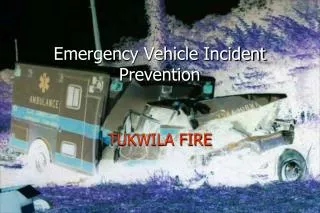 Emergency Vehicle Incident Prevention