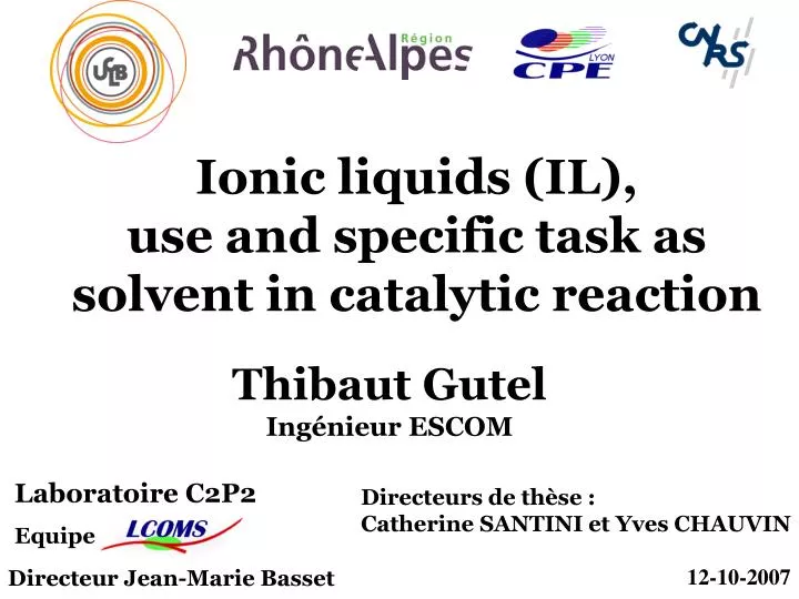ionic liquids il use and specific task as solvent in catalytic reaction