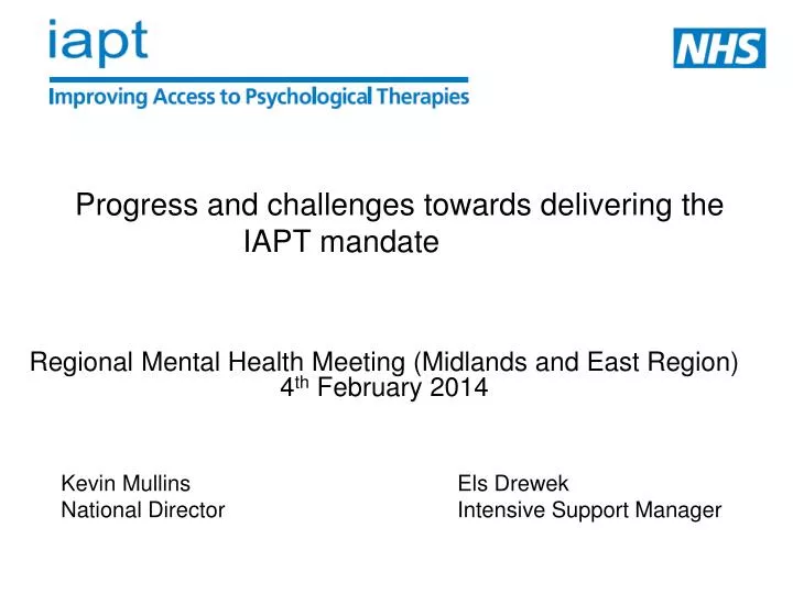 progress and challenges towards delivering the iapt mandate