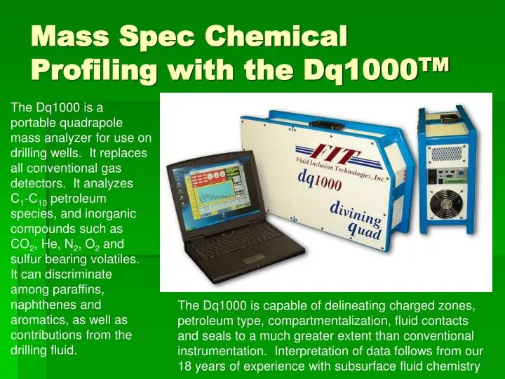 mass spec chemical profiling with the dq1000 tm