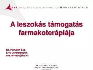 a leszok s t mogat s farmakoter pi ja