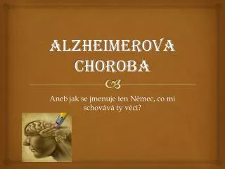 alzheimerova choroba