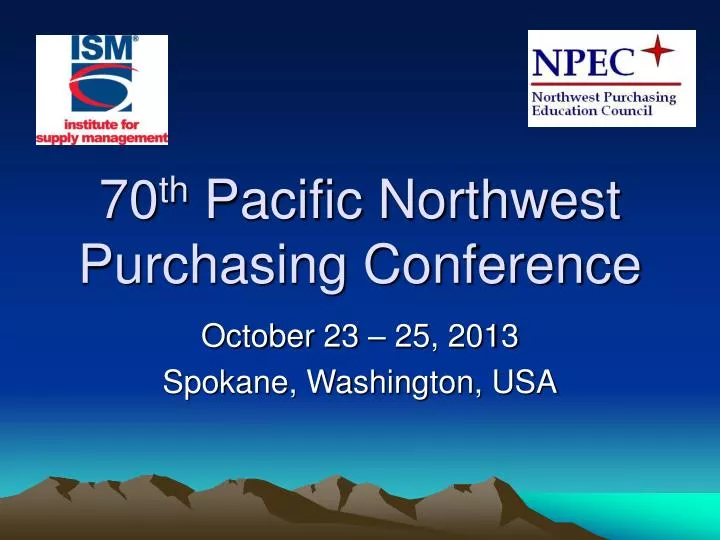 70 th pacific northwest purchasing conference