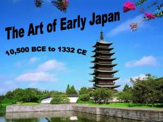 The Art of Early Japan