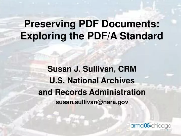 preserving pdf documents exploring the pdf a standard