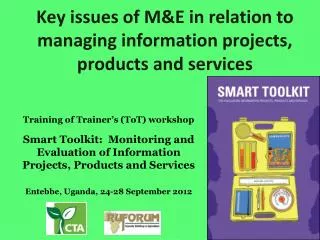 Key issues of M&amp;E in relation to managing information projects, products and services