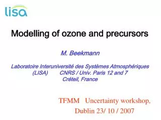TFMM Uncertainty workshop, Dublin 23/ 10 / 2007