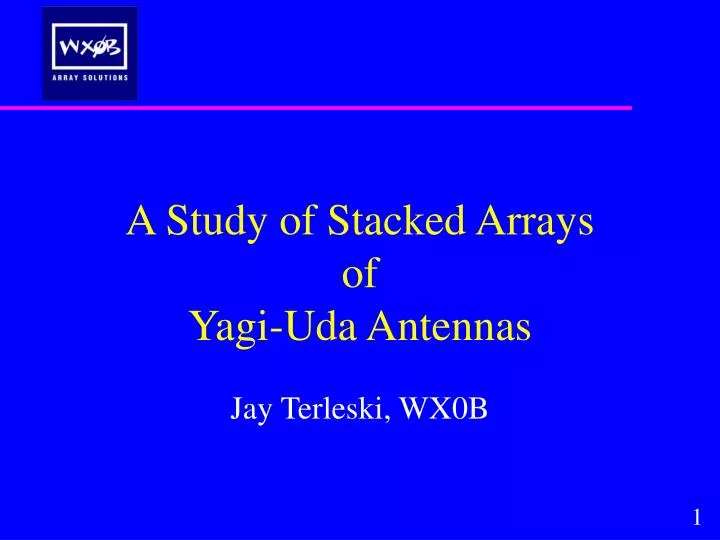 a study of stacked arrays of yagi uda antennas