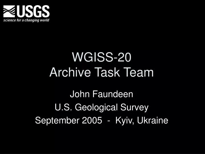 wgiss 20 archive task team