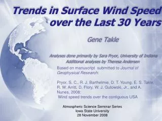 Trends in Surface Wind Speed over the Last 30 Years