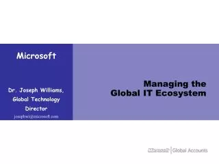 Managing the Global IT Ecosystem