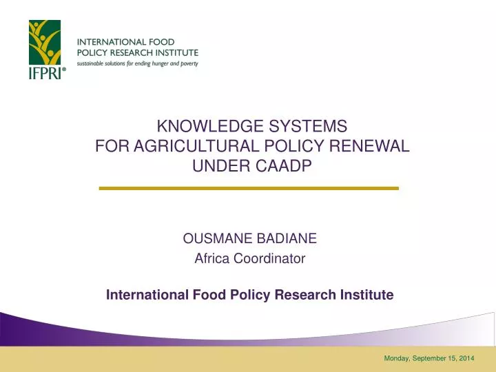 knowledge systems for agricultural policy renewal under caadp