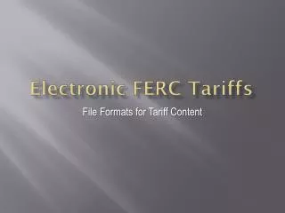 Electronic FERC Tariffs