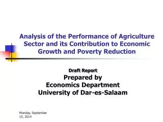 Draft Report Prepared by Economics Department University of Dar- es -Salaam
