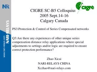 CIGRE SC-B5 Colloquium 2005 Sept.14-16 Calgary Canada