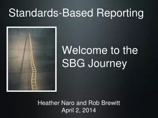 Welcome to the SBG Journey