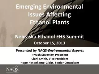 Emerging Environmental Issues Affecting Ethanol Plants Nebraska Ethanol EHS Summit