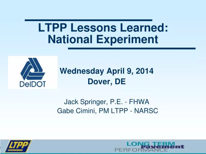ltpp lessons learned national experiment
