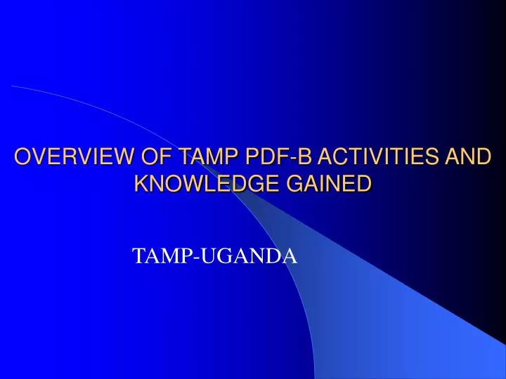 overview of tamp pdf b activities and knowledge gained