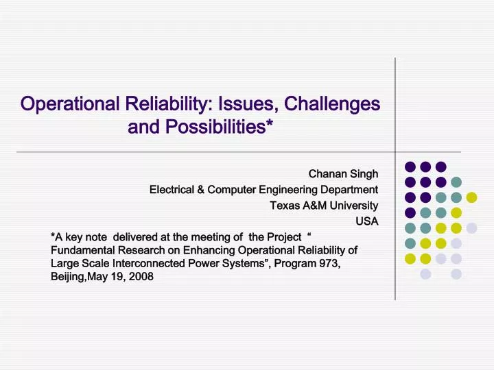 operational reliability issues challenges and possibilities