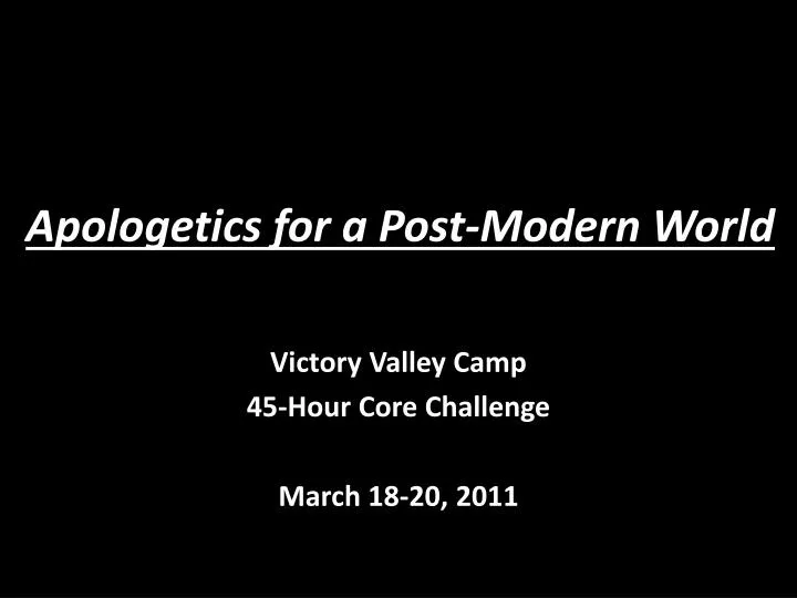 apologetics for a post modern world