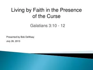 Galatians 3:10 - 12