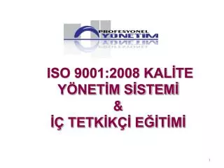 iso 9001 2008 kal te y net m s stem tetk k e t m