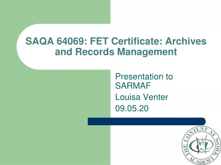 saqa 64069 fet certificate archives and records management