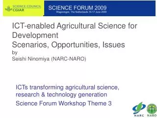 ICTs transforming agricultural science, research &amp; technology generation