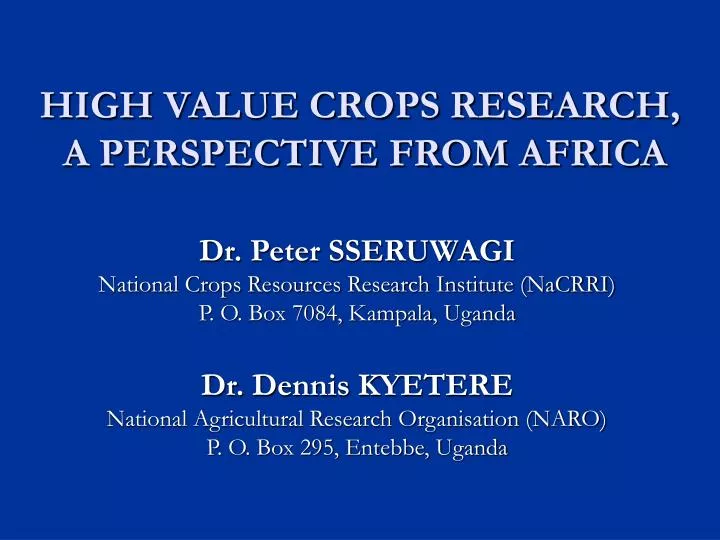 high value crops research a perspective from africa