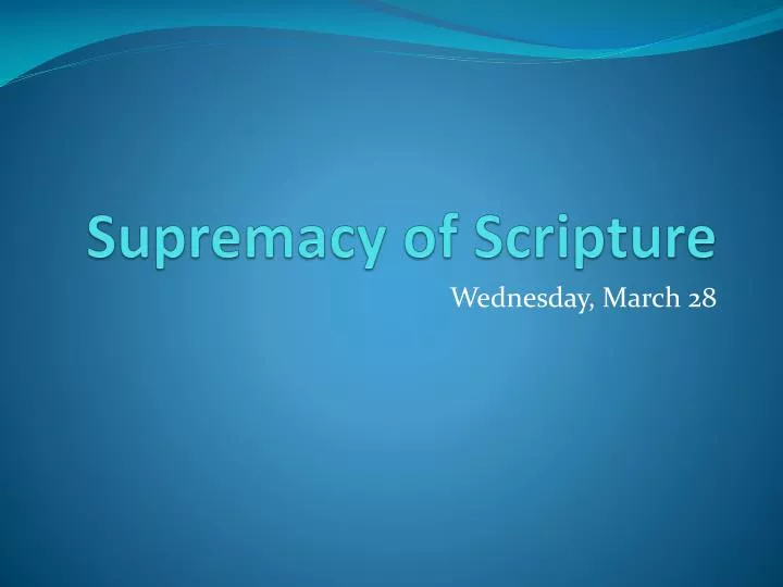 supremacy of scripture