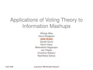 Applications of Voting Theory to Information Mashups