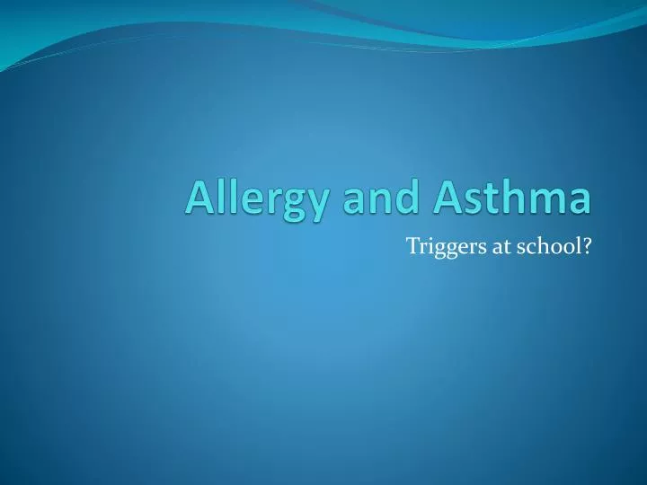 allergy and asthma