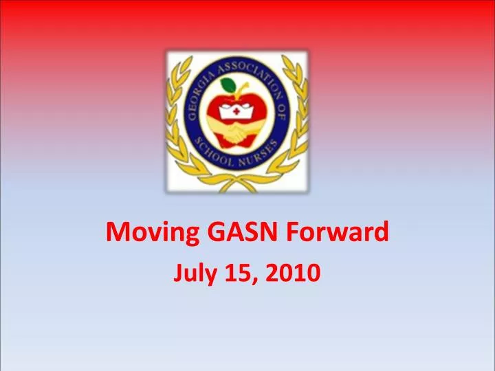 moving gasn forward july 15 2010