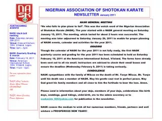 NIGERIAN ASSOCIATION OF SHOTOKAN KARATE NEWSLETTER January 2011