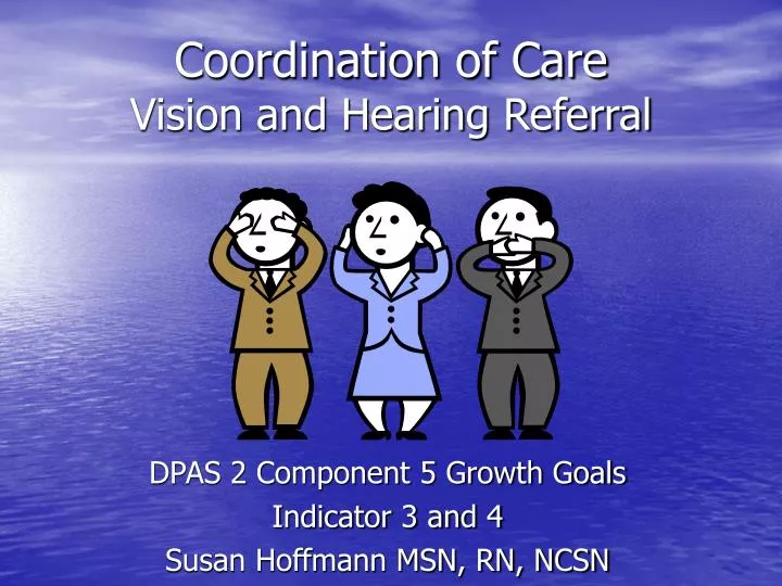 coordination of care vision and hearing referral