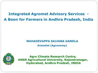 Integrated Agromet Advisory Services - A Boon for Farmers in Andhra Pradesh, India