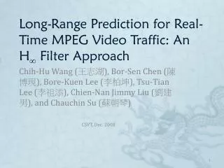 Long-Range Prediction for Real-Time MPEG Video Traffic: An H ? Filter Approach