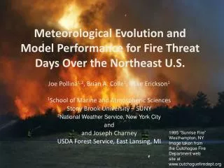 Meteorological Evolution and Model Performance for Fire Threat Days Over the Northeast U.S.