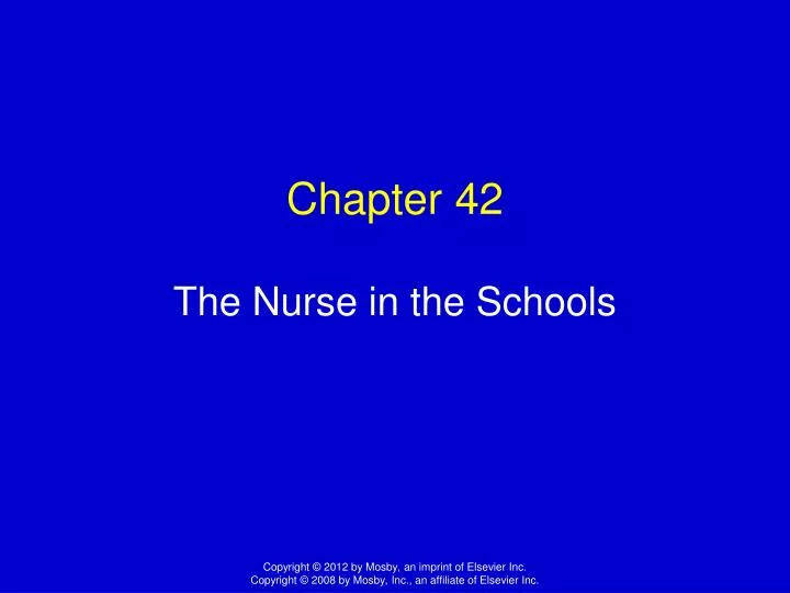 chapter 42 the nurse in the schools