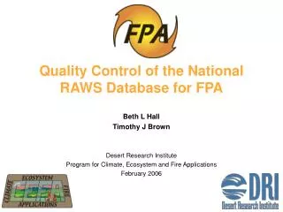 Quality Control of the National RAWS Database for FPA