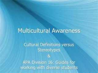 Multicultural Awareness