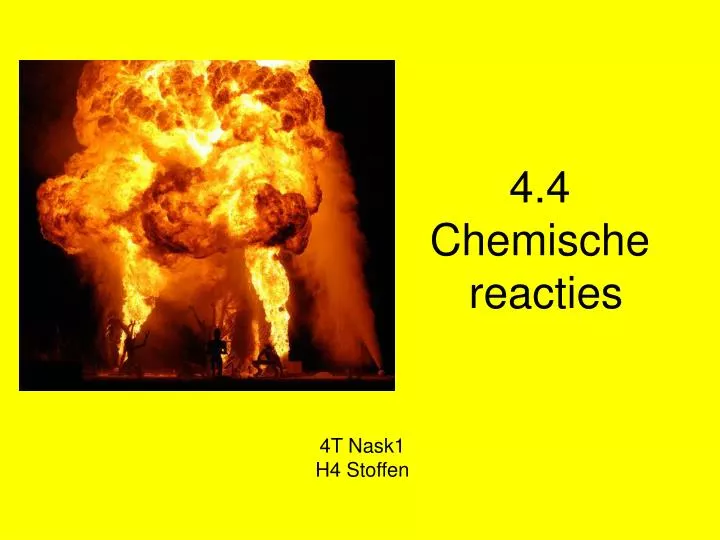 4 4 chemische reacties