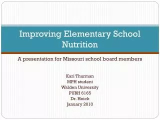 Improving Elementary School Nutrition