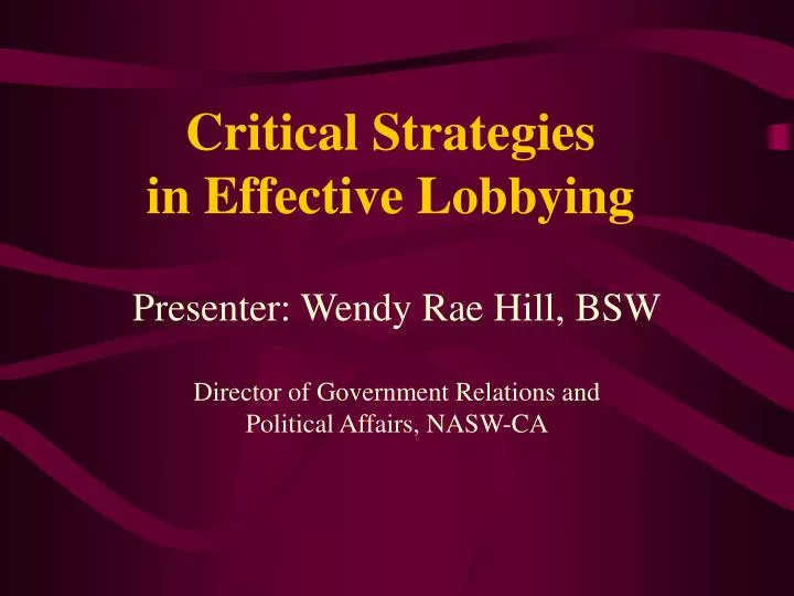 critical strategies in effective lobbying