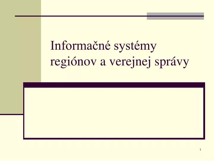 informa n syst my regi nov a verejnej spr vy