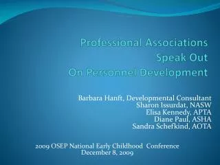Professional Associations Speak Out On Personnel Development